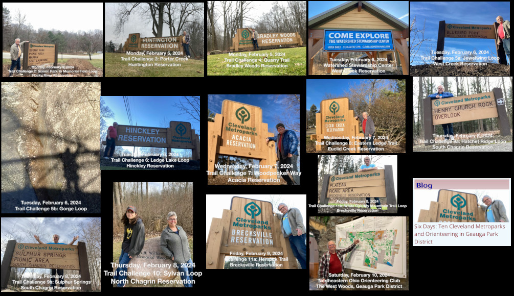I have completed the Cleveland Metroparks Trail Challenge in the past, taking most of the year to do it. This year, I decided to do something different, and complete the challenge in one week. I picked the first full week of February (5 days: February 5-9, 2024) to hike “... in 10 different Cleveland Metroparks reservations ...” In total, I hiked five days on 14 trails in ten reservations, and worked out at a gym on four of the mornings. I also ended the week on Saturday, February 10, 2024, by attending a Northeastern Ohio Orienteering Club event where they had developed a new map for the Geauga Park District's The West Woods. I have completed the Cleveland Metroparks Trail Challenge in the past, taking most of the year to do it. This year, I decided to do something different, and complete the challenge in one week. I picked the first full week of February (5 days: February 5-9, 2024) to hike “... in 10 different Cleveland Metroparks reservations ...” In total, I hiked five days on 14 trails in ten reservations, and worked out at a gym on four of the mornings. I also ended the week on Saturday, February 10, 2024, by attending a Northeastern Ohio Orienteering Club event where they had developed a new map for the Geauga Park District's The West Woods.