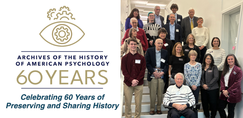 November 8, 2025 - Symposium: Reflecting on 60 Years of the Archives of the History of American Psychology November 8, 2025 - Symposium: Reflecting on 60 Years of the Archives of the History of American Psychology