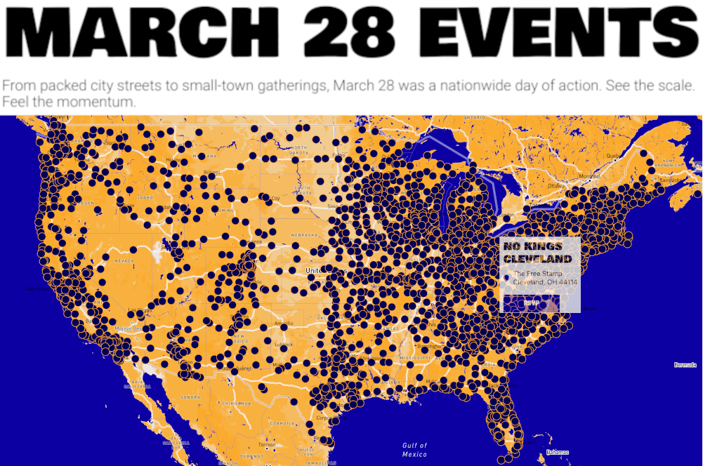 United States map showing all the No Kings Day 3 locations for Saturday, March 28, 2026. Note that the huge protest in Cleveland took place at the Free Stamp. United States map showing all the No Kings Day 3 locations for Saturday, March 28, 2026. Note that the huge protest in Cleveland took place at the Free Stamp.