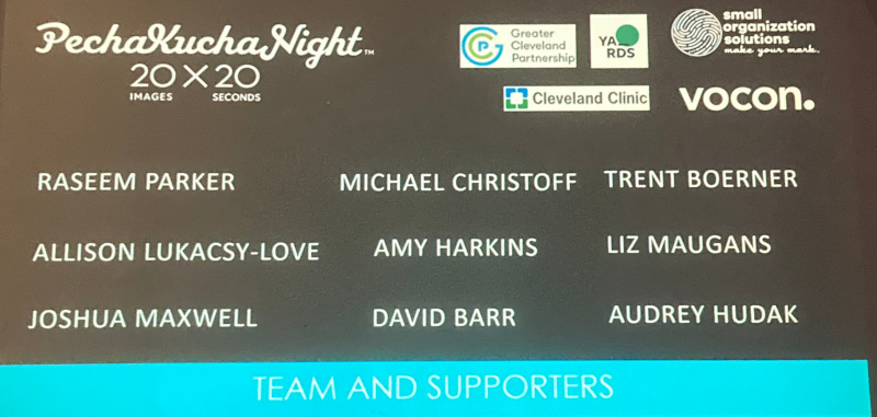 Thank you to the PechaKucha Night Cleveland leaders for making these great events happen!!