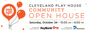 Cleveland Play House Centennial Celebration Open House