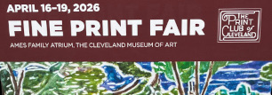 2026 Print Club of Cleveland’s 41st Fine Print Fair and 2025 Photos
