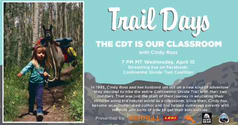 The Continental Divide Trail is Our Classroom with Author and Backpacker Cindy Ross