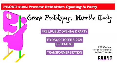 FRONT 2022 Preview Exhibition Opening &amp; Party for &quot;Grand Prototypes, Humble Tools&quot;