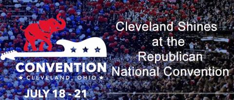 Cleveland Shines at the Republican National Convention